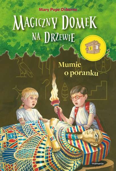 Mumie O Poranku Magiczny Domek Na Drzewie