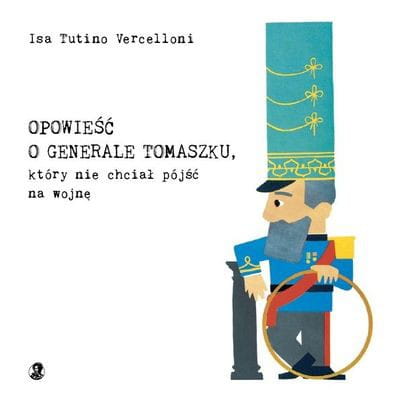 Opowieść o generale Tomaszku