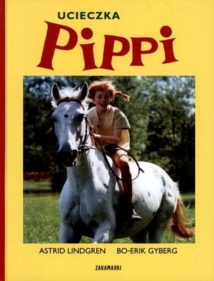 Książka 'Ucieczka Pippi' Astrid Lindgren 