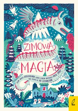 Zimowa magia - Opowiadania dla dzieci