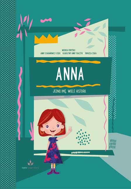 Anna. Jedno imię, wiele historii 