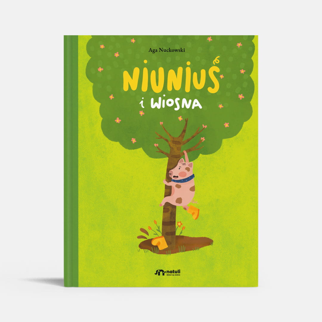 Natuli Książka Niuniuś i wiosna 