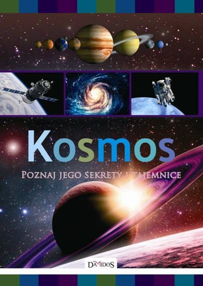 Dragon Kosmos Sekrety i tajemnice Książka Edukacyjna 2016